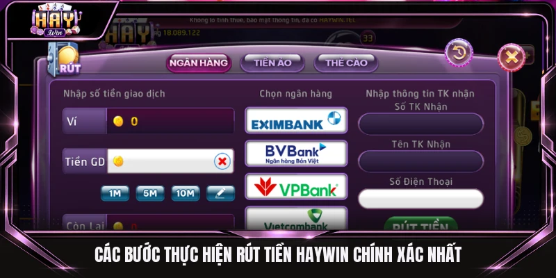 Các bước thực hiện rút tiền Haywin chính xác nhất