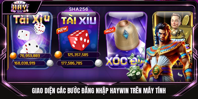 Giao diện các bước đăng nhập Haywin trên máy tính