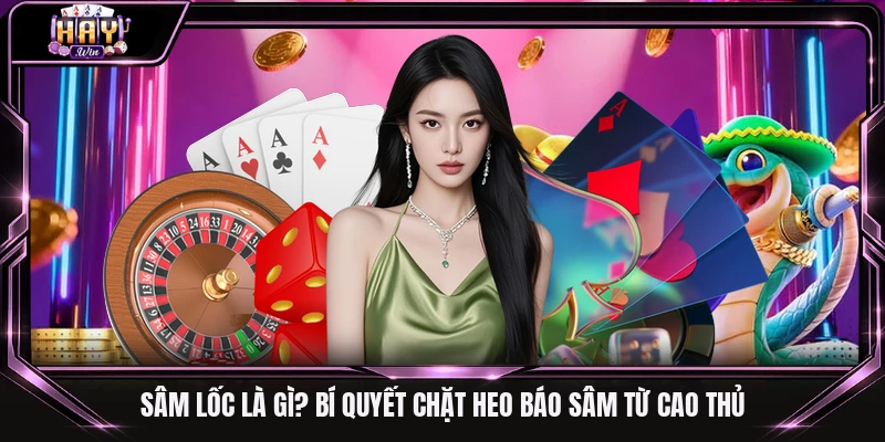 sâm lốc là gì